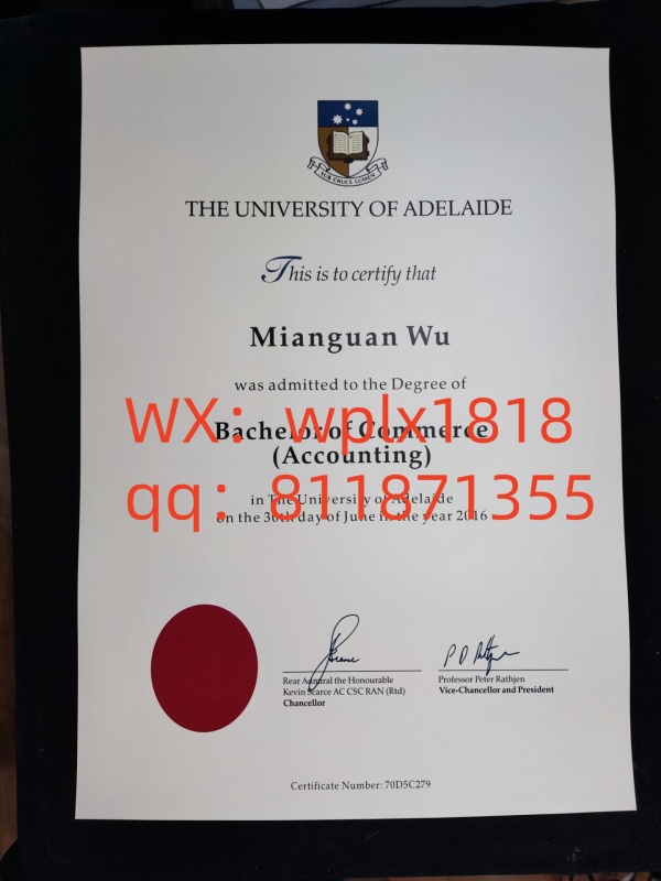 阿德莱德大学毕业证成绩单及认证
